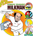 Reid Fleming,
                                    World's Toughest Milkman T-shirt
                                    #005.